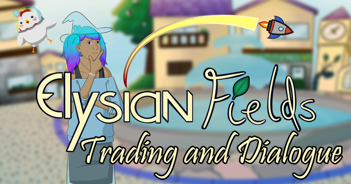 The featured image for the Elysian Fields trading and dialogue post.